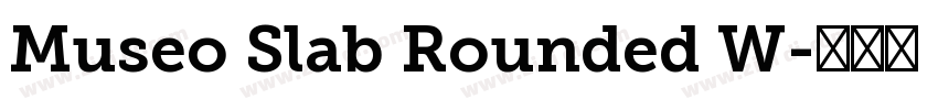 Museo Slab Rounded W字体转换